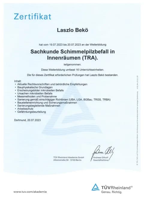 Zertifikat Sachkunde Schimmelpilzbefall in Innenräumen der TÜV Rheinland Akademie für Laszlo Bekö